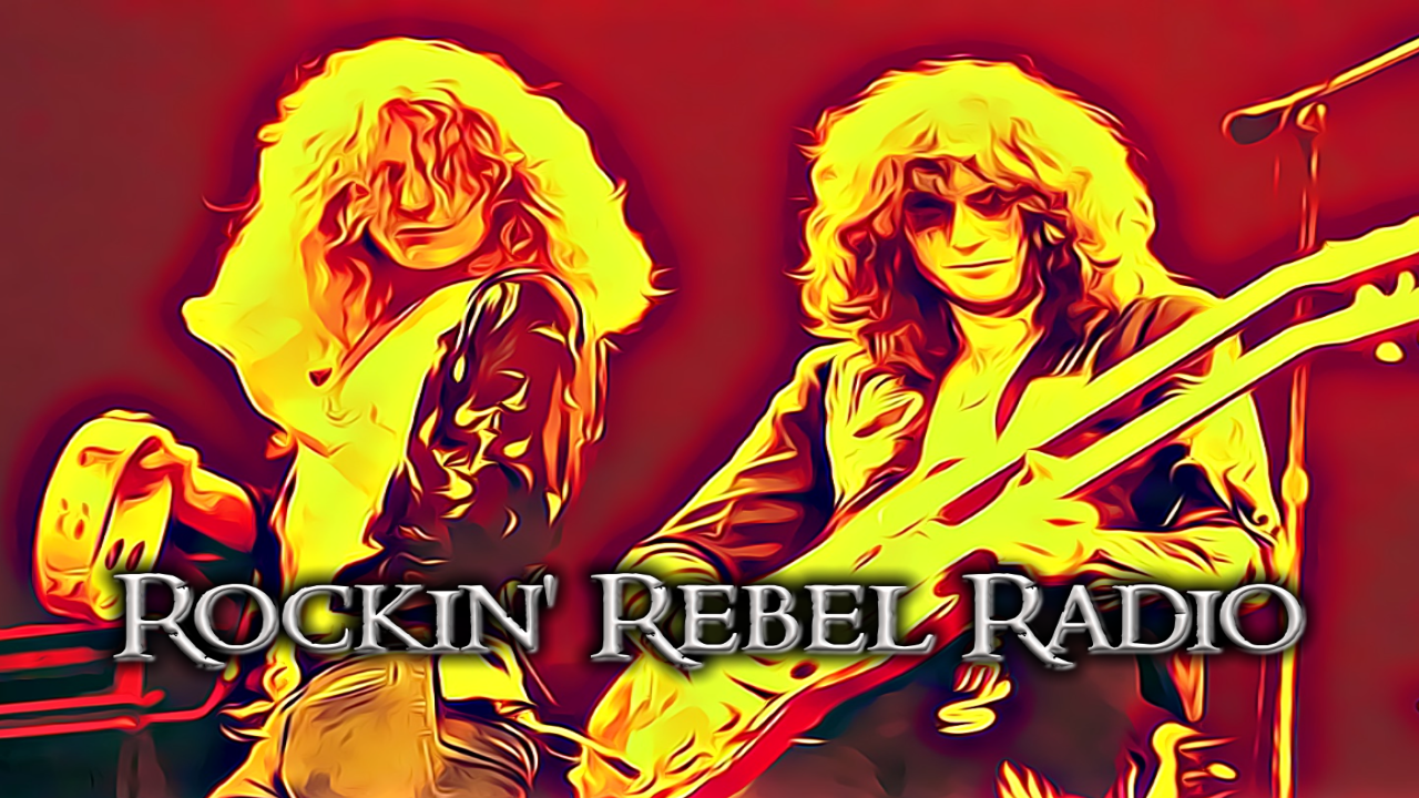 Rockin’ Rebel Radio Show No.4 Classic & Progressive Rock