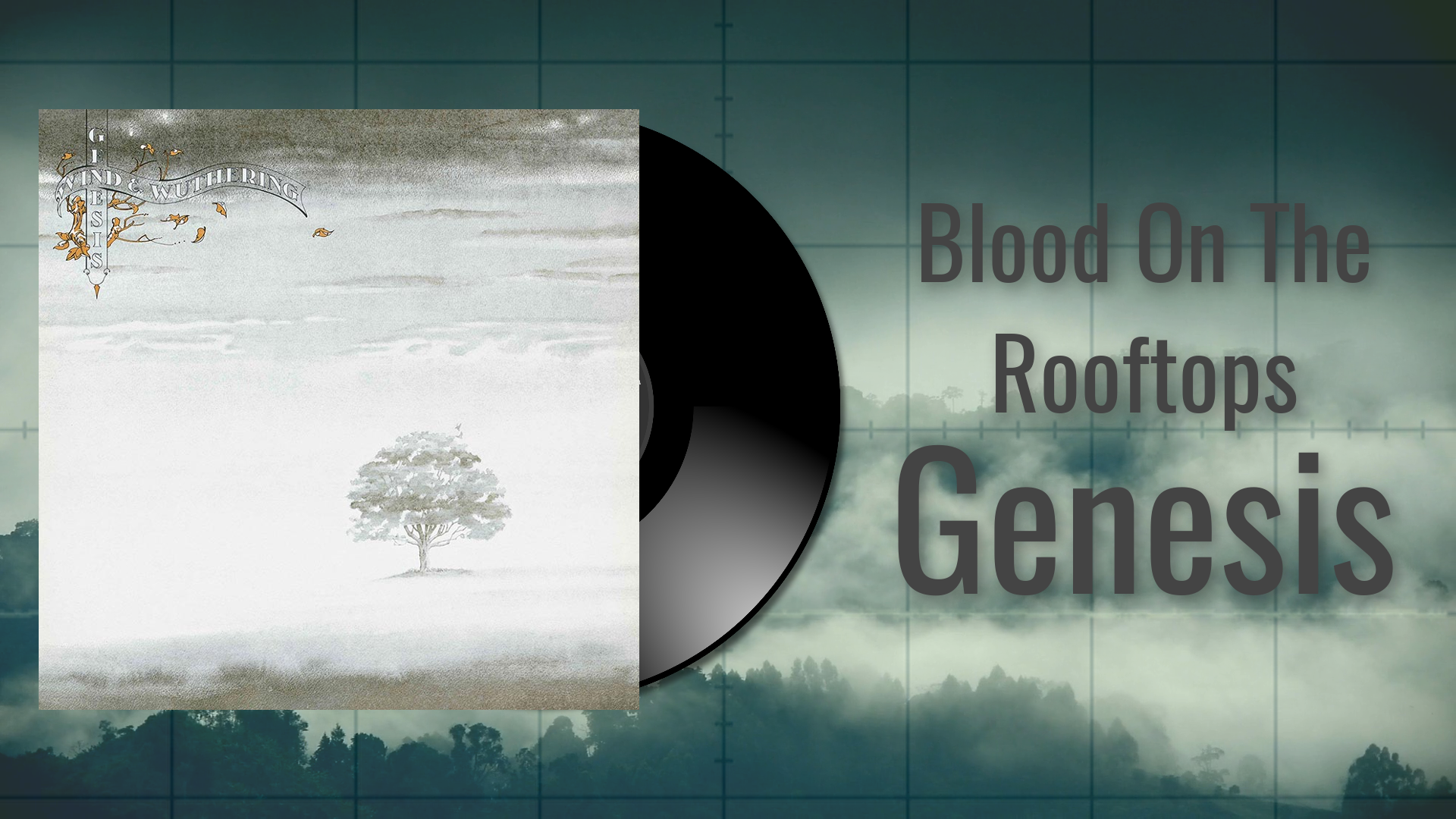 Genesis – Blood On The Rooftops Video & Lyrics