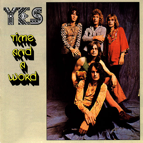Time And A Word By Yes
